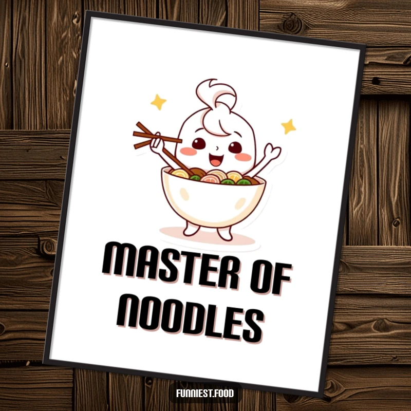 Funny digital art print of a happy ramen bowl character juggling chopsticks, ready for instant download and display.