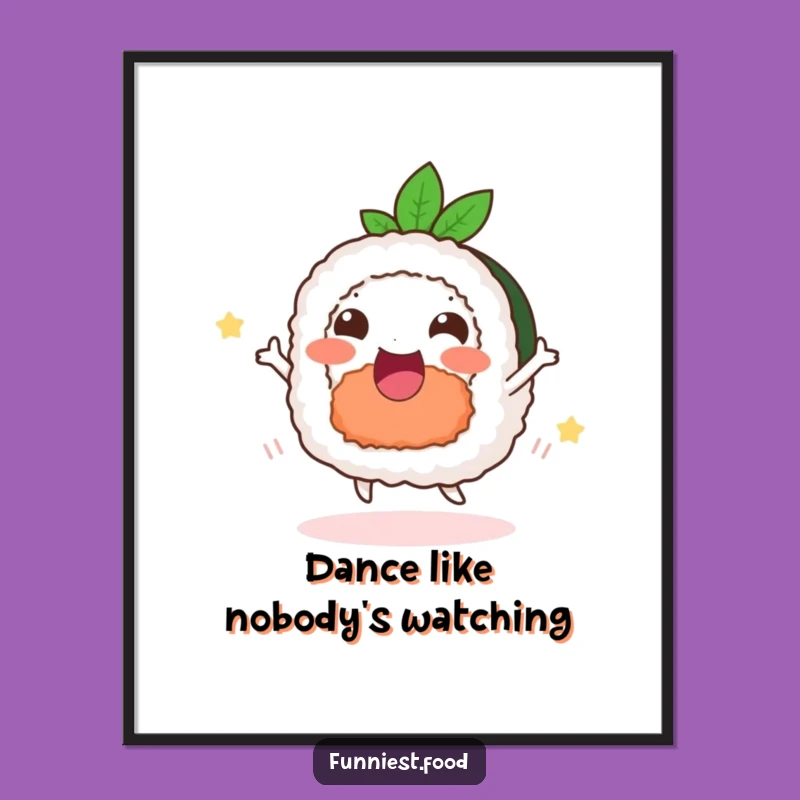 Funny Delighted Sushi Poster: Happy Dance Art for Your Walls