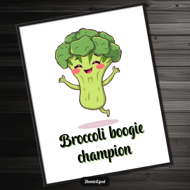 Funny broccoli poster showcasing a bouncing broccoli performing a silly jig with a grin, perfect for happy wall decor and a fun gift.