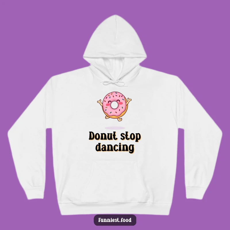 Funny Donut Dancer Hoodie: Sprinkle Sweetness Sweatshirt - Cozy Fun!