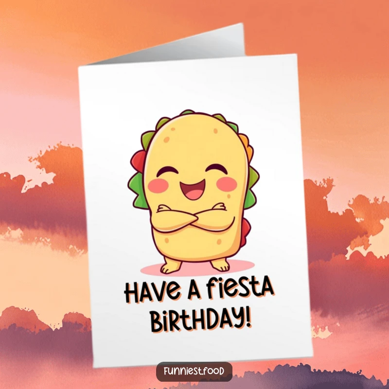 Funny free printable birthday card of a laughing taco striking a confident pose with arms crossed and a wide grin.