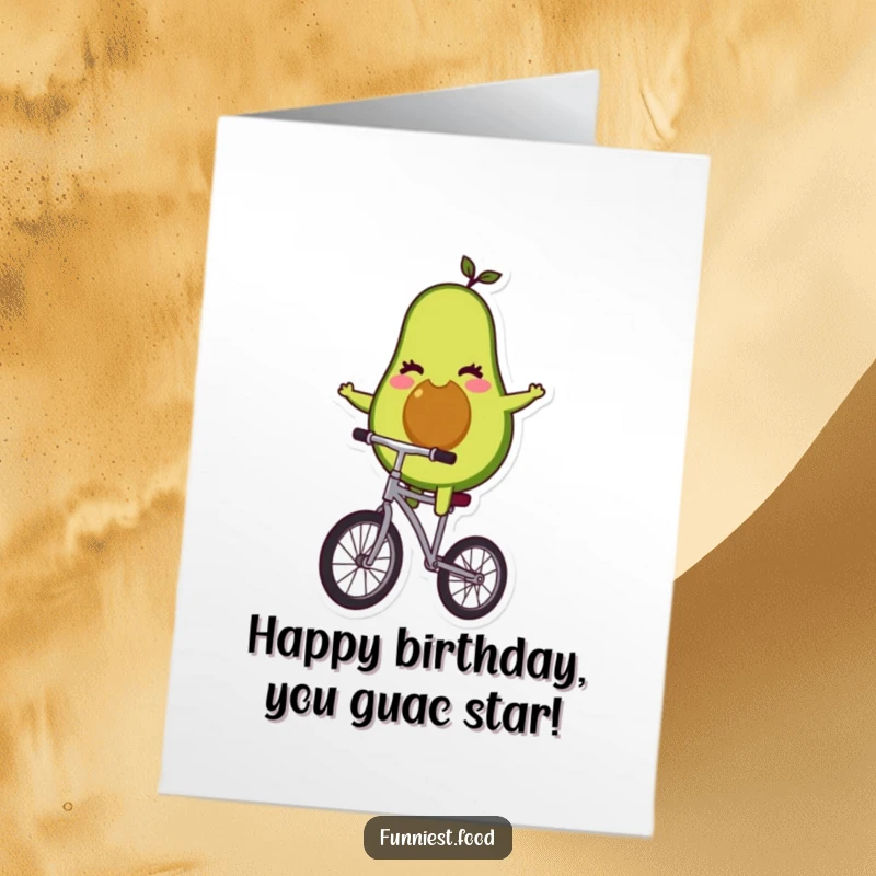Funny free printable birthday card of a winking avocado character impressively balancing on a unicycle, a humorous downloadable gift.