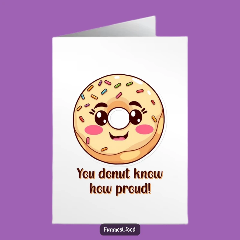 Free Printable Goofy Donut Congratulations Card - Silly Face Downloadable
