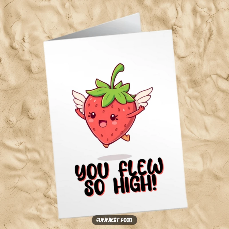 Funny Free Printable strawberry with small wings taking flight on a congratulations card.