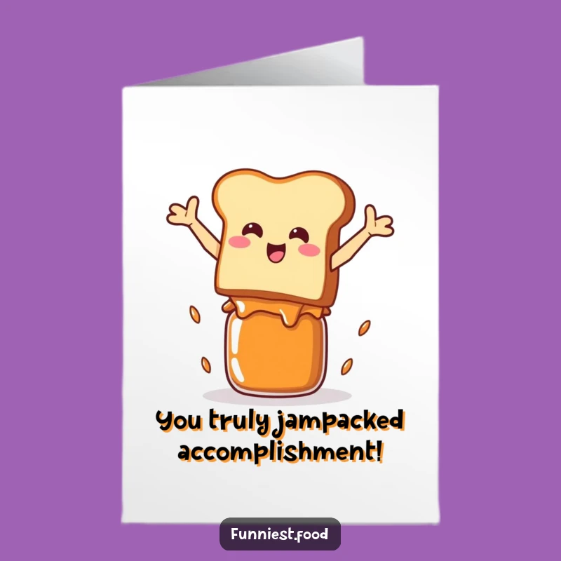 Free Printable Congrats Card: Hilarious Toast Jam Jump - Downloadable Celebration Greeting