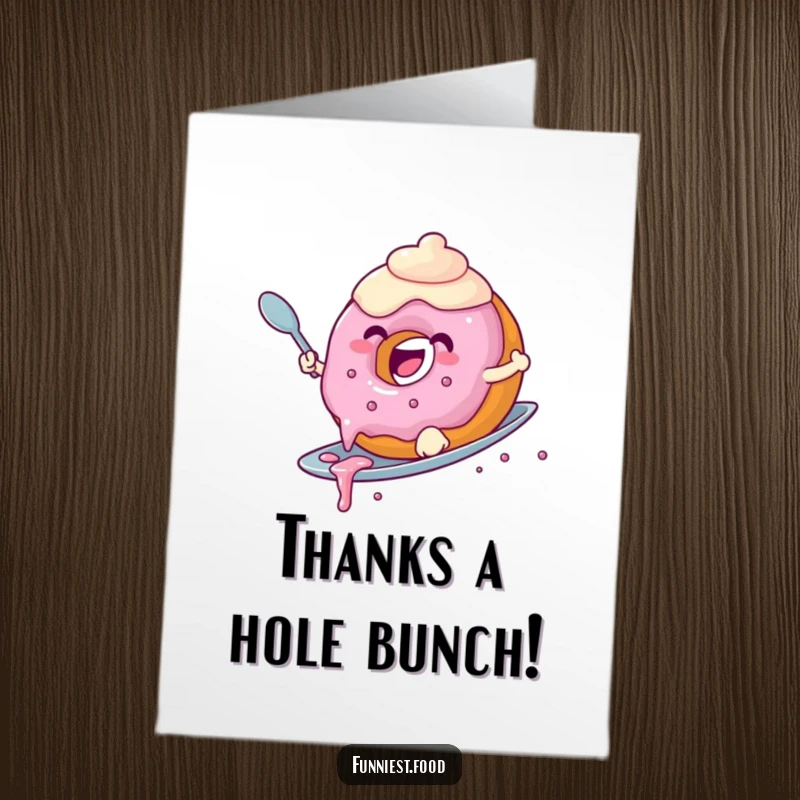 Funny Free Printable Thank You Card: Donut surfing a spoon, frosting flowing, expressing gratitude.