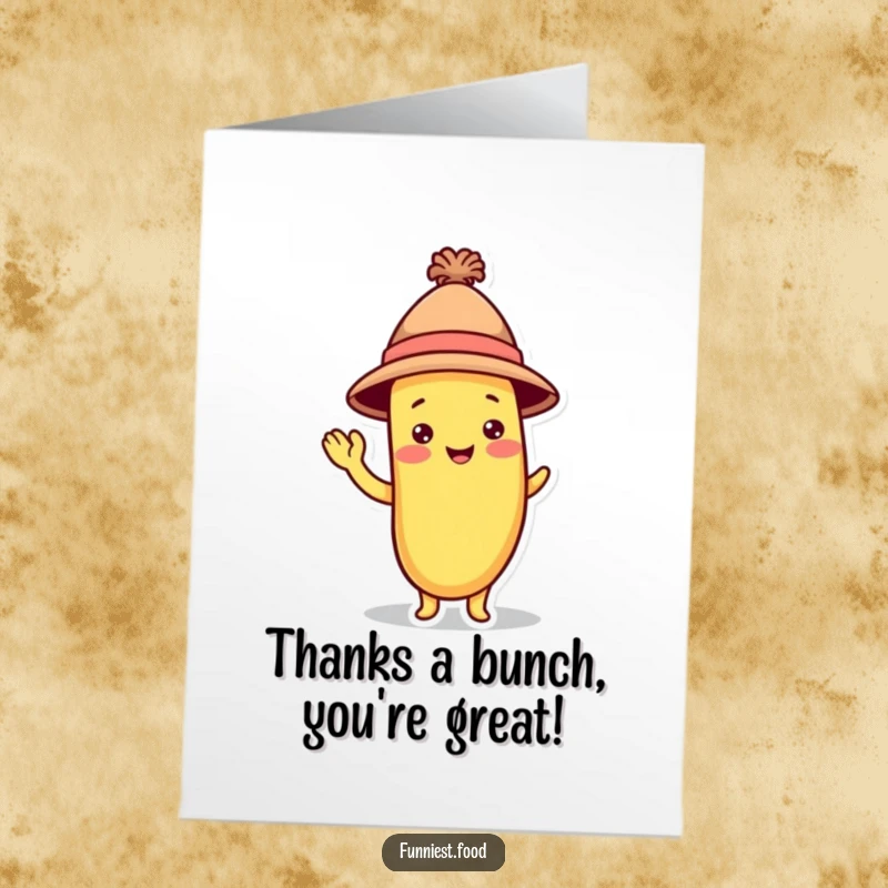 Funny Free Printable thank you card showing a banana wearing a hat and waving playfully, expressing appreciation with humor.