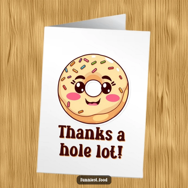 Funny Free Printable silly donut with sprinkles making a comical face on a thank you card.