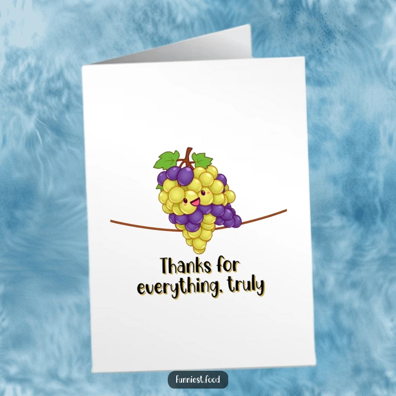 Funny Free Printable Thank You Card: A giddy bunch of grapes balancing precariously on a tightrope, saying thanks.