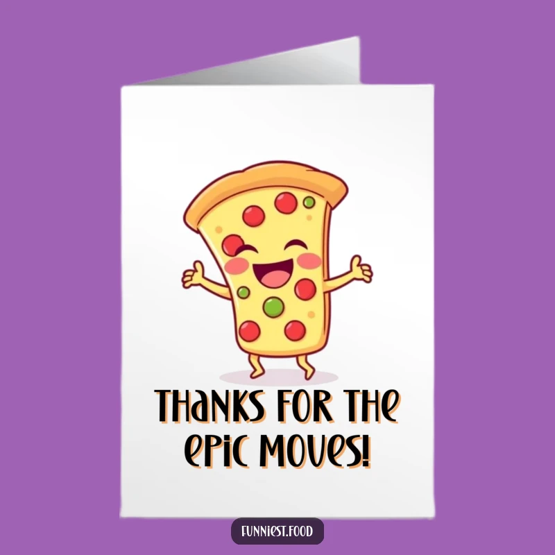 Free Printable Thank You Card: Pizza's Silly Dance, DIY Downloadable Gift