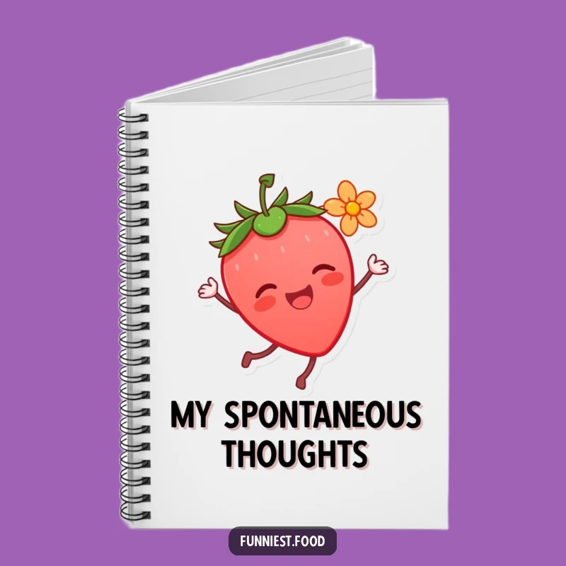 Funny Strawberry Dance Notebook: Jot Down Happy Thoughts, A Cheerful Gift