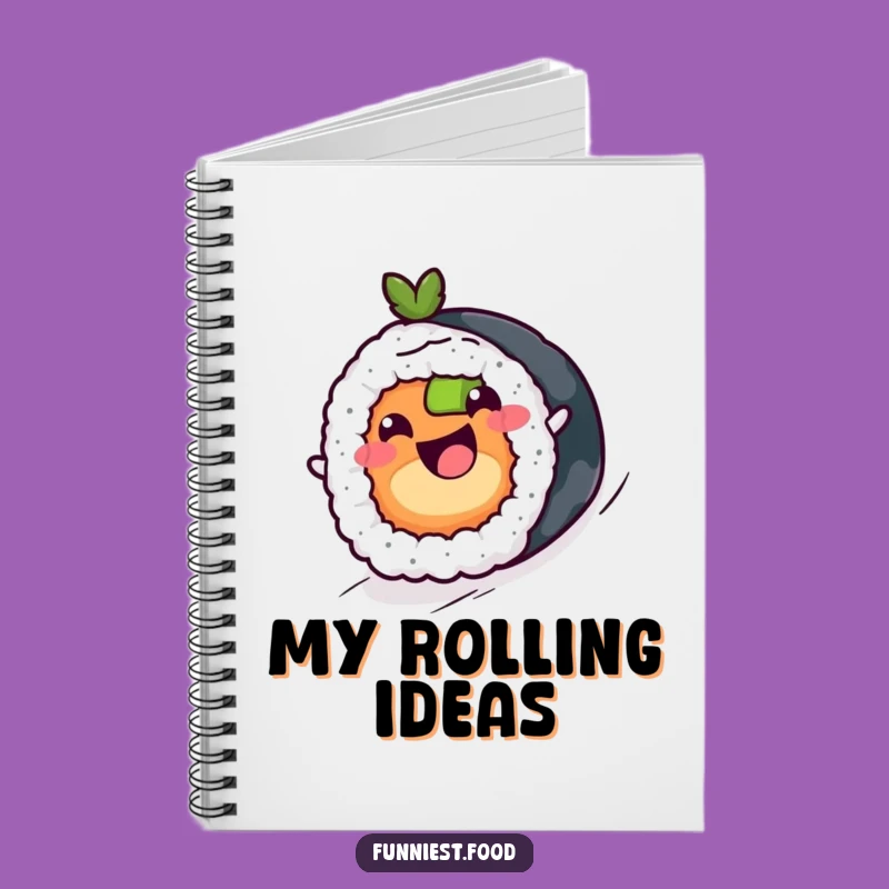 Funny Sushi Roll Notebook - Cheerful Maki Jotting Notes, Inspiring Funny Gift