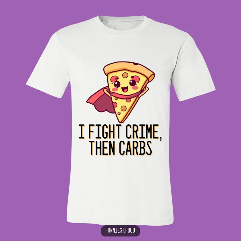 Funny Superhero Pizza T-Shirt - Wear Your Delicious Heroic Spirit