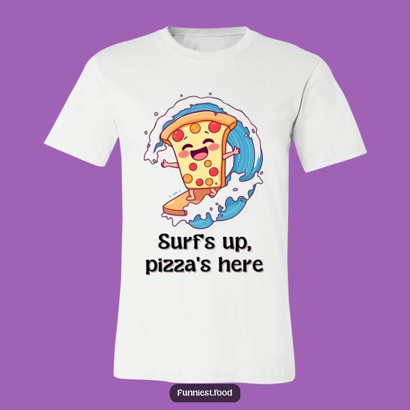 Funny Pizza Surfer T-Shirt: Ride the Humor Wave, Awesome Funny Gift Idea